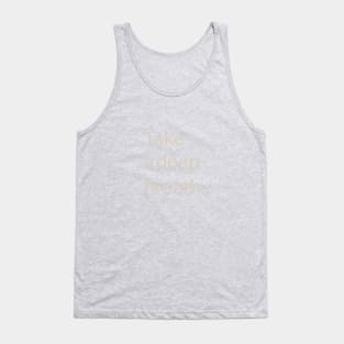 Take a Deep Breath Tank Top